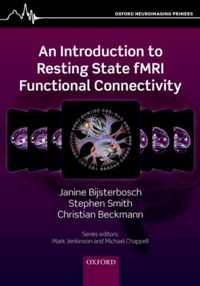 Introduction to Resting State fMRI Functional Connectivity