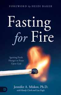 Fasting for Fire