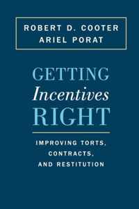 Getting Incentives Right