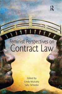 Feminist Perspectives on Contract Law