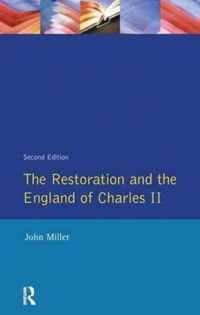 The Restoration and the England of Charles II