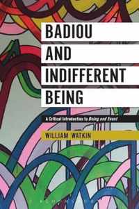 Badiou and Indifferent Being