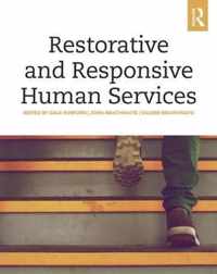 Restorative and Responsive Human Services