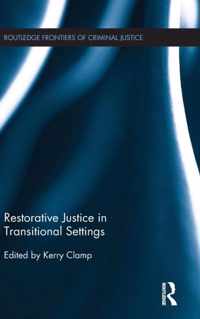 Restorative Justice in Transitional Settings