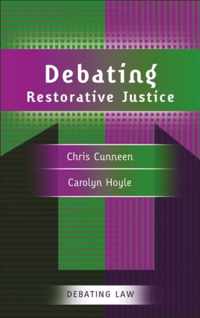 Debating Restorative Justice