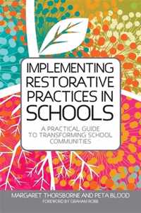 Implementing Restorative Prac In Schools