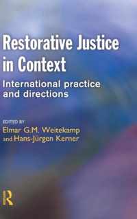 Restorative Justice in Context