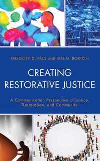 Creating Restorative Justice