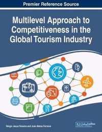 Multilevel Approach to Competitiveness in the Global Tourism Industry