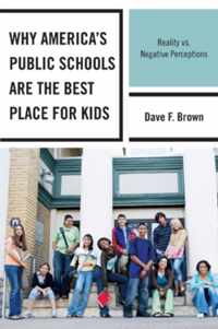 Why America's Public Schools Are the Best Place for Kids