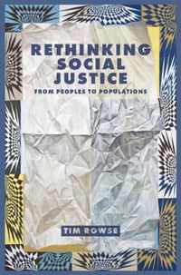 Rethinking Social Justice