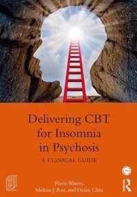 Delivering CBT for Insomnia in Psychosis