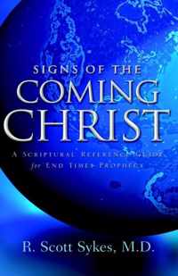 Signs of the Coming Christ