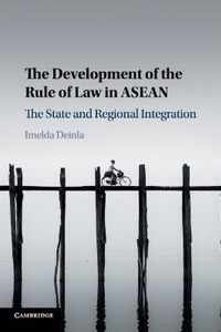 The Development of the Rule of Law in ASEAN