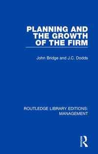 Planning and the Growth of the Firm