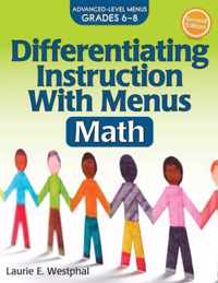 Differentiating Instruction with Menus: Math (Grades 6-8)