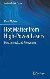 Hot Matter from High-Power Lasers