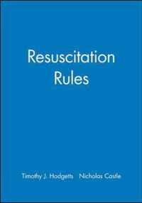 Resuscitation Rules