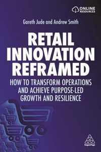 Retail Innovation Reframed