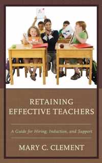 Retaining Effective Teachers