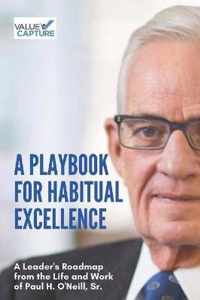 A Playbook for Habitual Excellence