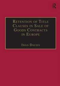 Retention of Title Clauses in Sale of Goods Contracts in Europe