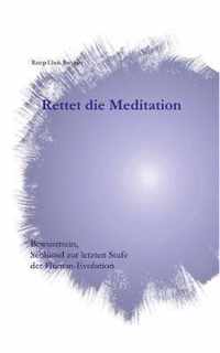 Rettet die Meditation