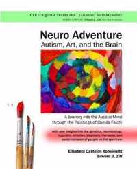 Neuro Adventure: Autism, Art, and the Brain