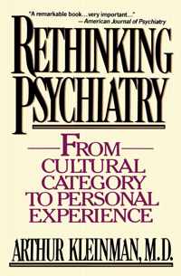 Rethinking Psychiatry From Cultural Cate