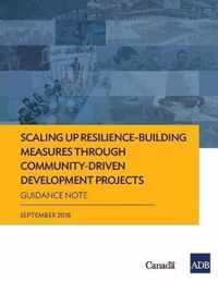 Scaling Up Resilience-Building Measures through Community-Driven Development Projects