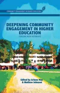 Deepening Community Engagement in Higher Education: Forging New Pathways