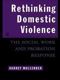 Rethinking Domestic Violence