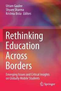 Rethinking Education Across Borders