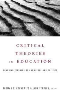 Critical Theories in Education