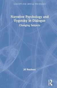 Narrative Psychology and Vygotsky in Dialogue