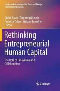 Rethinking Entrepreneurial Human Capital