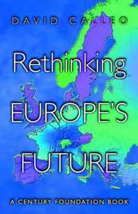 Rethinking Europe's Future