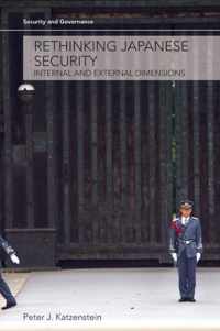 Rethinking Japanese Security