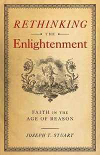 Rethinking the Enlightenment