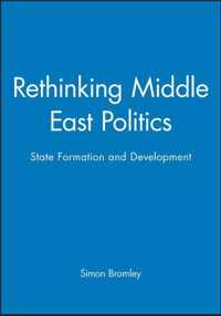 Rethinking Middle East Politics