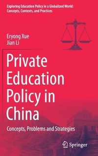 Private Education Policy in China