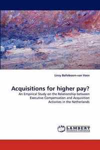 Acquisitions for Higher Pay?