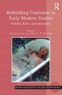 Rethinking Feminism in Early Modern Studies