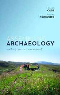 Assembling Archaeology