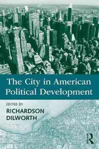 The City in American Political Development