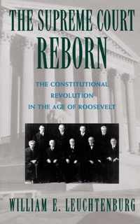 The Supreme Court Reborn