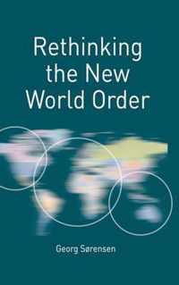 Rethinking the New World Order