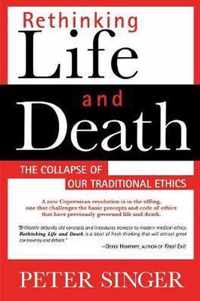 Rethinking Life and Death