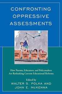 Confronting Oppressive Assessments