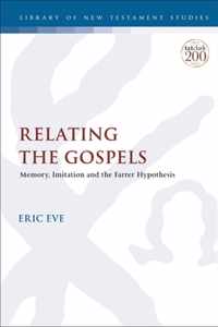 Relating the Gospels